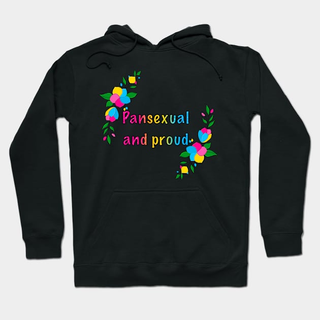 Pansexual and proud floral design Hoodie by designedbyeliza